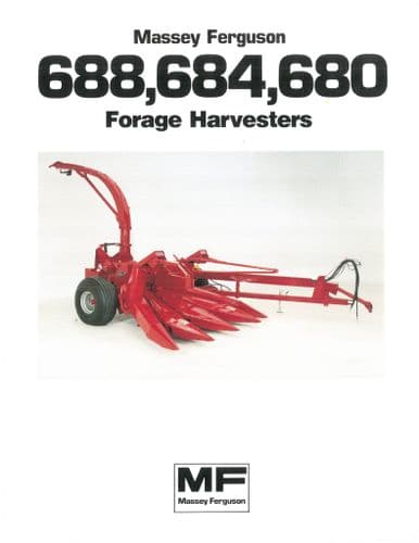 Massey Ferguson Forager Harvester MF680 MF684 MF688 Brochure - Forage MF 680 684 688