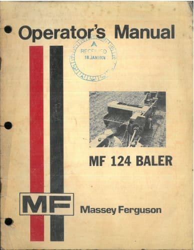 Massey Ferguson MF124 Baler Operators Manual - MF 124 ORIGINAL MANUAL