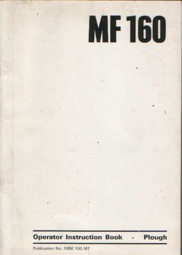 Massey Ferguson MF160 Plough Operators Manual - MF 160