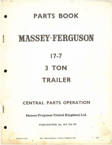 Massey Ferguson MF17 (3 Ton) Trailer Parts Manual - MF 17