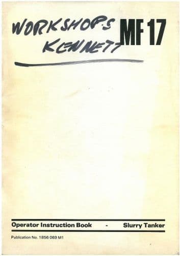 Massey Ferguson MF17 Slurry Tanker Operators Manual - MF 17