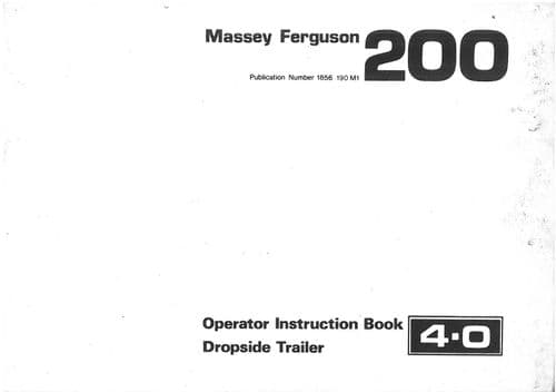 Massey Ferguson MF200 4.0 Dropside Trailer Operators Manual - MF 200