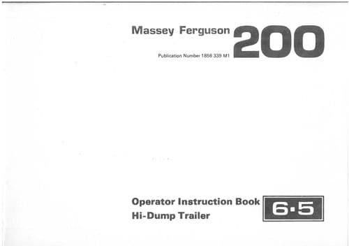 Massey Ferguson MF200 6.5 Hi-Dump Trailer Operators Manual - MF 200