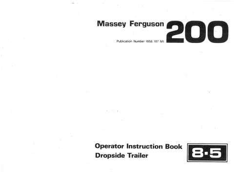 Massey Ferguson MF200 8.5 Dropside Trailer Operators Manual - MF 200