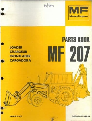 Massey Ferguson MF207 Loader Parts Manual - MF 207