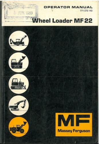 Massey Ferguson MF22 Wheel Loader Operators Manual - MF 22
