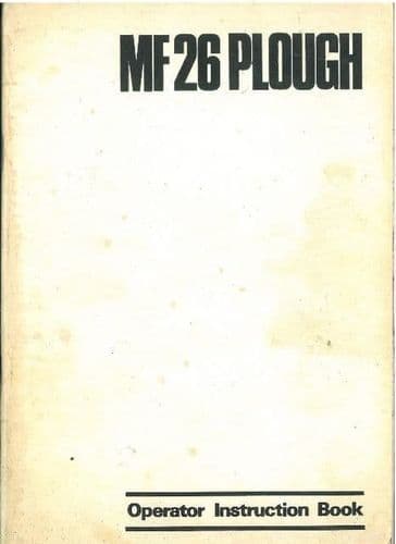 Massey Ferguson MF26 Plough Operators Manual - MF 26.