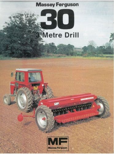 Massey Ferguson MF30 3Metre Drill Brochure - MF 30