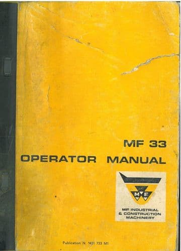 Massey Ferguson MF33 Wheel Loader Operators Manual - MF 33