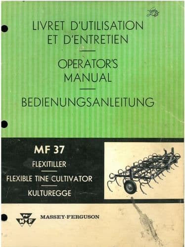Massey Ferguson MF37 Flexible Tine Cultivator Operators Manual - MF 37
