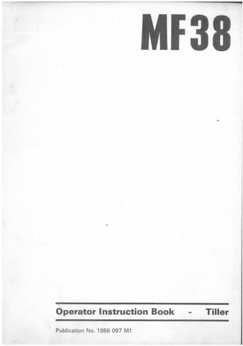Massey Ferguson MF38 Tiller Operators Manual - MF 38