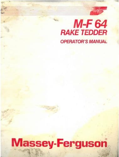 Massey Ferguson MF64 Tedder Rake Operators Manual - MF 64