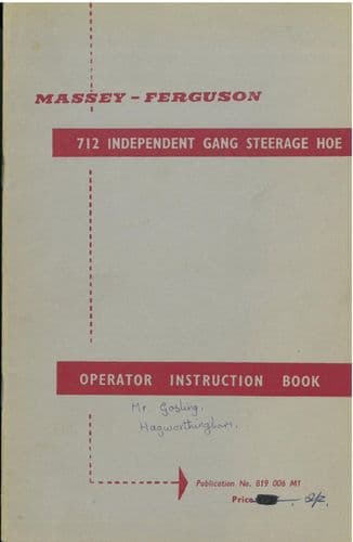 Massey Ferguson MF712 Independent Gang Steerage Hoe Operators Manual - MF 712