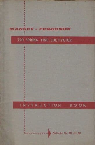 Massey Ferguson MF720 Spring Tine Cultivator Operators Manual - MF 720