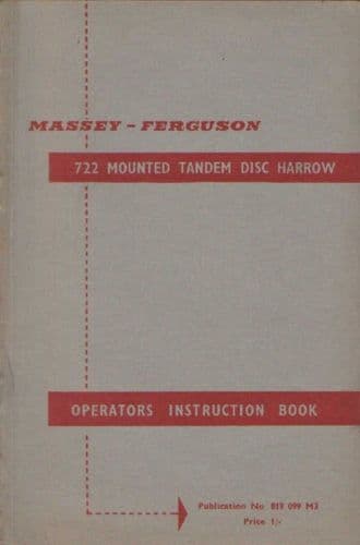 Massey Ferguson MF722 Mounted Tandem Disc Harrow Operators Manual - MF 722