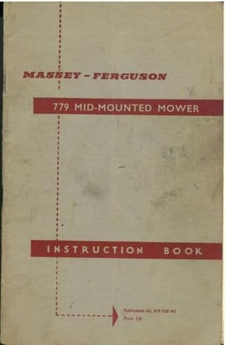 Massey Ferguson MF779 Mid Mounted Mower Operators Manual - MF 779