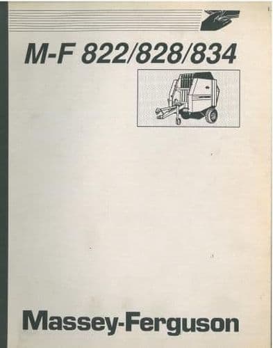 Massey Ferguson MF822 MF828 MF834 Round Baler Operators Manual