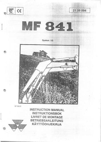 Massey Ferguson MF841 Loader Operators Manual - MF 841