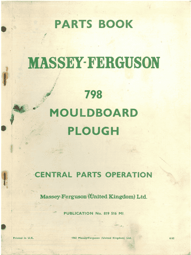 Massey Ferguson Mouldboard Plough MF798 Parts Manual - MF 798