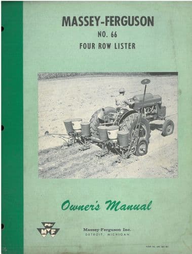 Massey Ferguson No 66 Four Row Lister Planter - Operators Manual