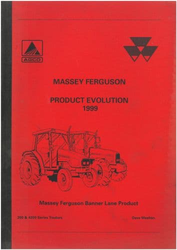Massey Ferguson Product Evolution 1999 - 200 & 4200 Series Tractor  Brochure