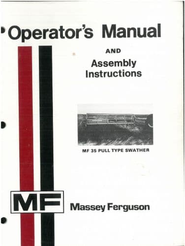 Massey Ferguson Pull Type Swather MF35 Operators Manual