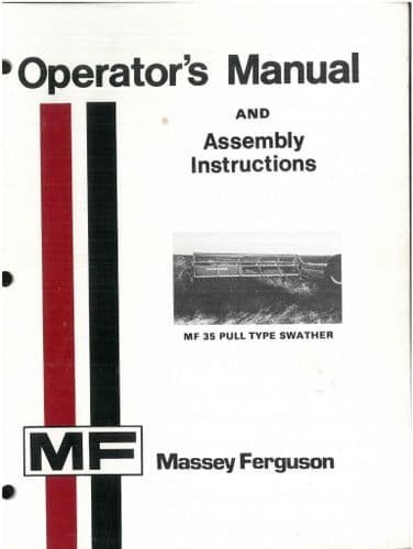 Massey Ferguson Pull Type Swather MF35 Operators Manual