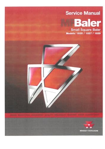 Massey Ferguson Square Baler MF1835 MF1837 MF1839 Workshop Manual