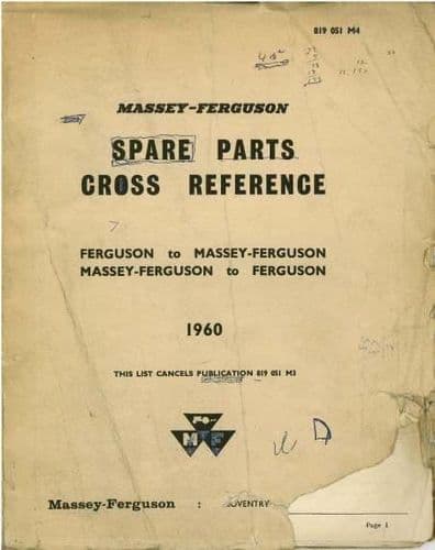 Massey Ferguson to Ferguson & Ferguson to Massey Ferguson Parts Cross Reference Manual
