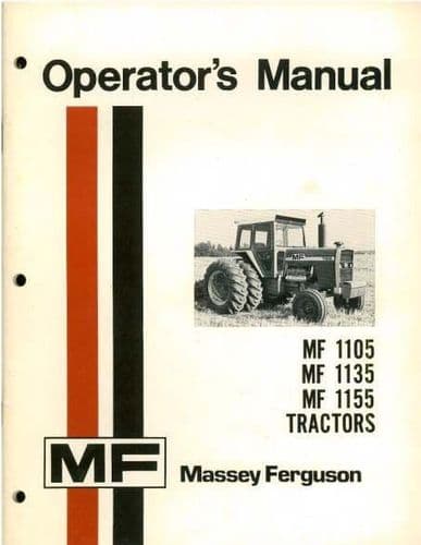 Massey Ferguson Tractor 1105 1135 1155 Operators Manual - MF1105 MF1135 MF1155