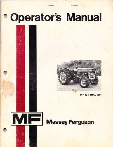 Massey Ferguson Tractor 135 Operators Manual - MF135 1974