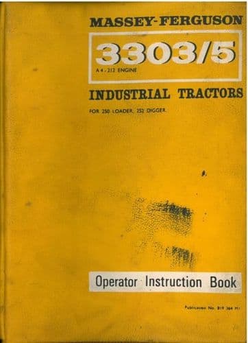Massey Ferguson Tractor 3303 & 3305 Operators Manual - MF3303 MF3305 MF - Industrial