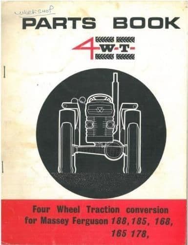 Massey Ferguson Tractor 4WT Four Wheel Traction Conversion  165 168 178 185 188 Parts Manual
