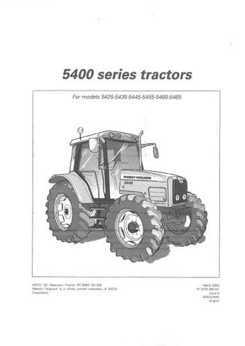 Massey Ferguson Tractor 5425 5435 5445 5455 5460 5465 Operators Manual Mar 2004 Part:3378468 M1