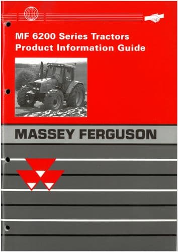 Massey Ferguson Tractor 6200 Series -  Product Information Manual MF 6235,6245,6255,6260  Brochure