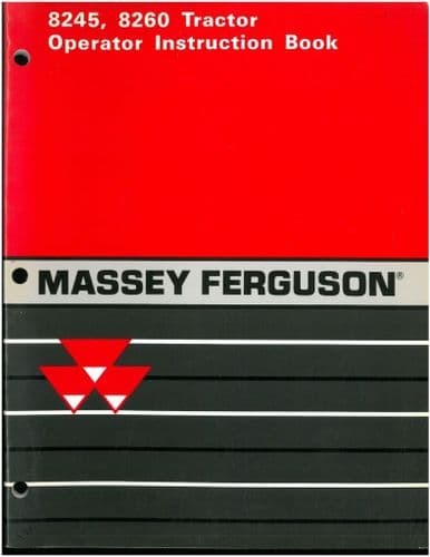 Massey Ferguson Tractor 8245 8260 Operators Manual - MF8245 MF8260 MF
