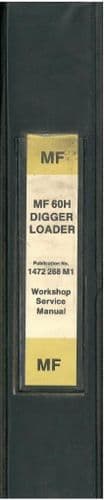 Massey Ferguson Tractor Digger Loader MF60H Series S Workshop Service Manual - MF 60H Series S
