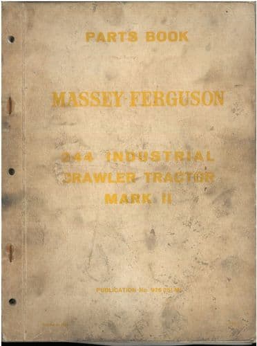 Massey Ferguson Tractor Industrial Crawler 244 Mark II Parts Manual