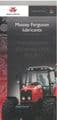 Massey Ferguson Tractor Lubricants and Additional Spool Valves Brochures
