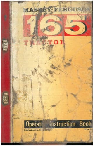 Massey Ferguson Tractor MF 165 Operators Manual. - MF165 ORIGINAL MANUAL