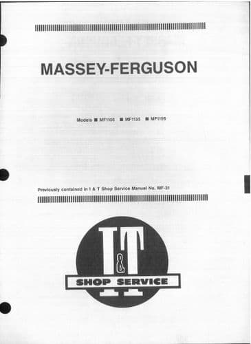 Massey Ferguson Tractor MF1105 MF1135 MF1155 I&T Workshop Service Manual