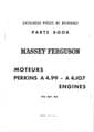 Massey Ferguson Tractor MF20-25 MF25 MF30 (MF825) and Perkins Engine A4-99 A4-107 Parts Manual