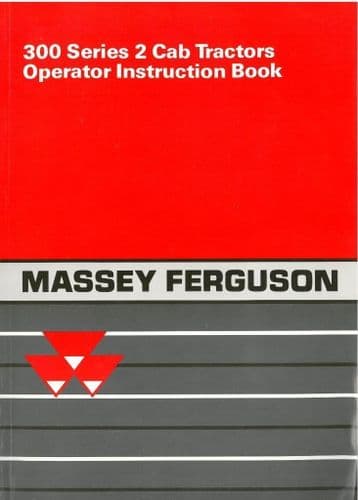 Massey Ferguson Tractor MF342 MF352 MF362 MF372 MF382 Operators Manual - MF 342 352 362 372 382