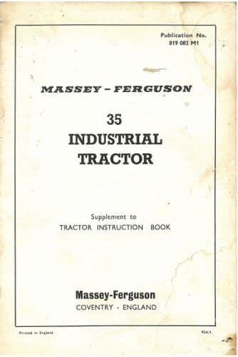 Massey Ferguson Tractor MF35 Industrial Tractor Operators Manual Supplement - MF 35