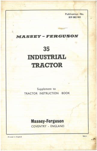 Massey Ferguson Tractor MF35 Industrial Tractor Operators Manual Supplement - ORIGINAL