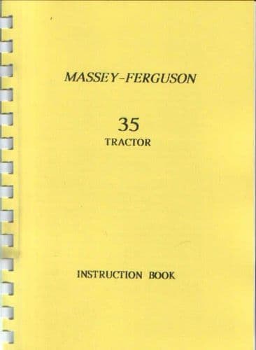 Massey Ferguson Tractor MF35 Operators Manual - MF 35