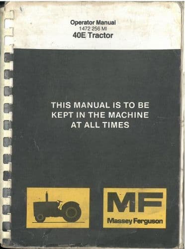 Massey Ferguson Tractor MF40E Operators Manual - MF 40E
