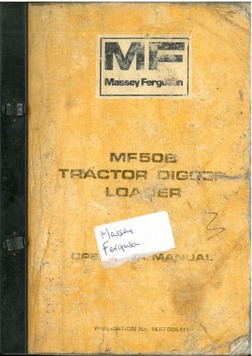 Massey Ferguson Tractor MF50B Digger Loader Backhoe Operators Manual - MF 50B 50 B - ORIGINAL MANUAL