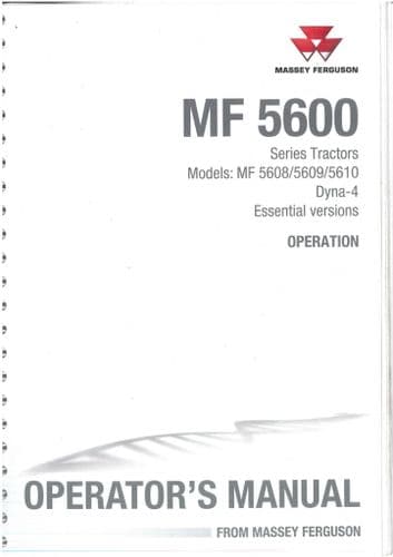 Massey Ferguson Tractor MF5600 Series MF 5608 5609 5610 Dyna-4 Operators Manual