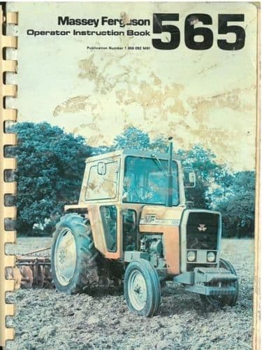 Massey Ferguson Tractor MF565 Operators Manual - MF 565